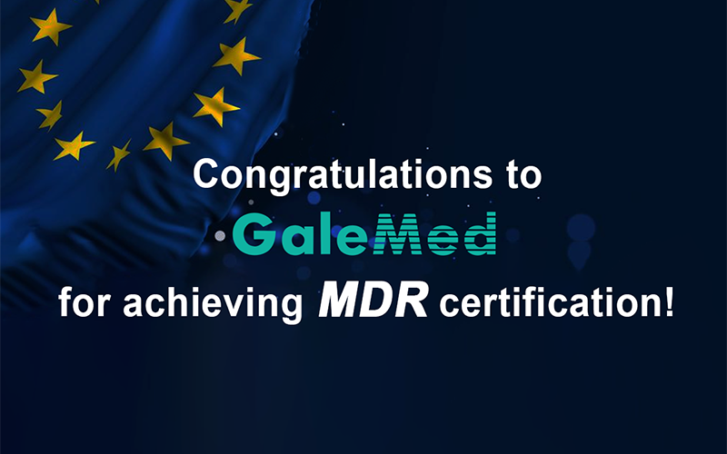 GaleMed 中国厦门工厂取得欧盟医疗器材法规MDR认证